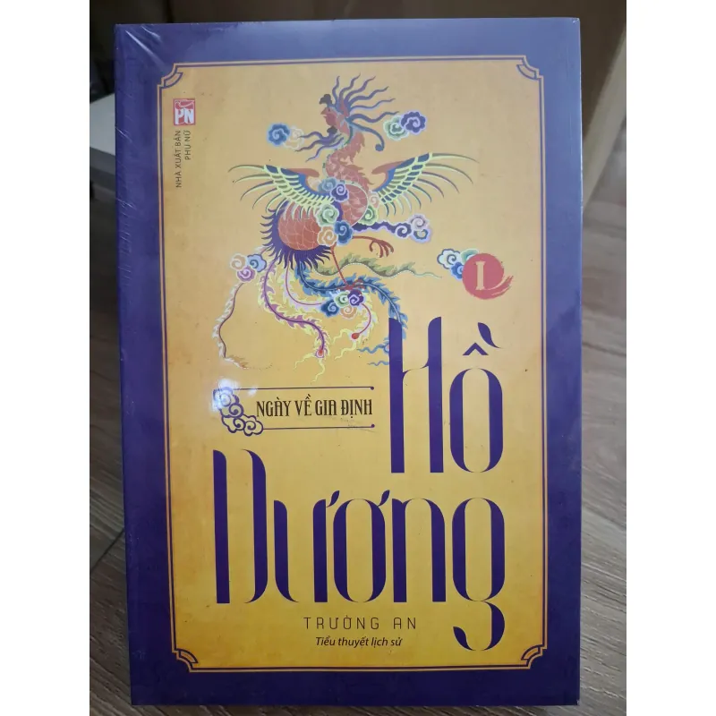 Hồ Dương I (Ngày về gia đình) - Trương An - Tiểu thuyết lịch sử 693768