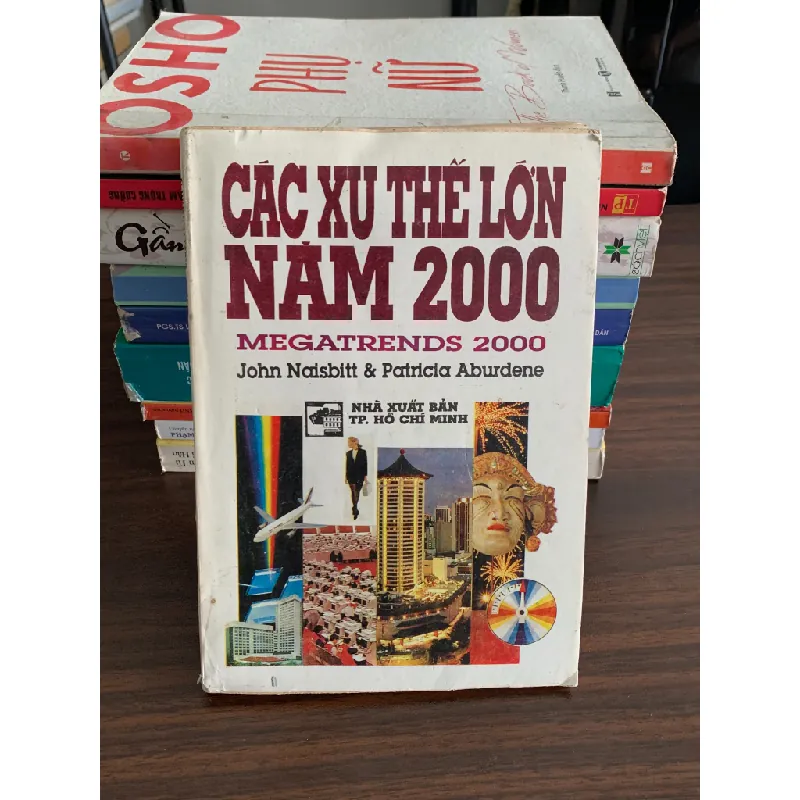 Các Xứ Thế Lớn Năm 2000 – John Naisbitt, Patricia Aburdene 558516