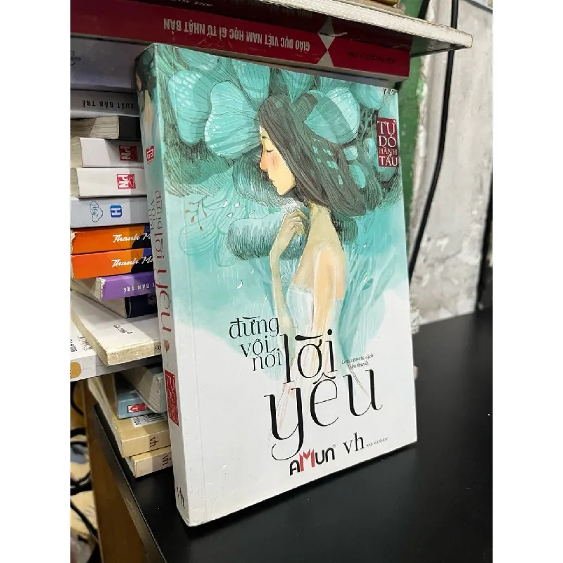 Đừng vội nói lời yêu - Tự Do Hành Tẩu 602752