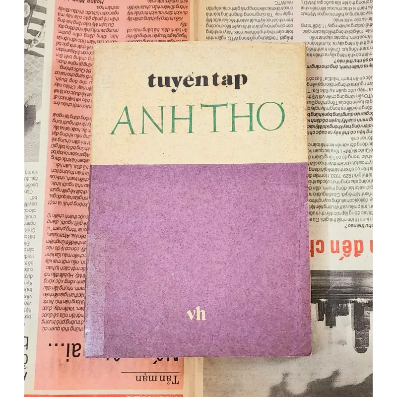 Tuyển tập Anh Thơ, nhà thơ đạt giải thưởng Nhà Nước về Văn Học Nghệ Thuật 2001 994089