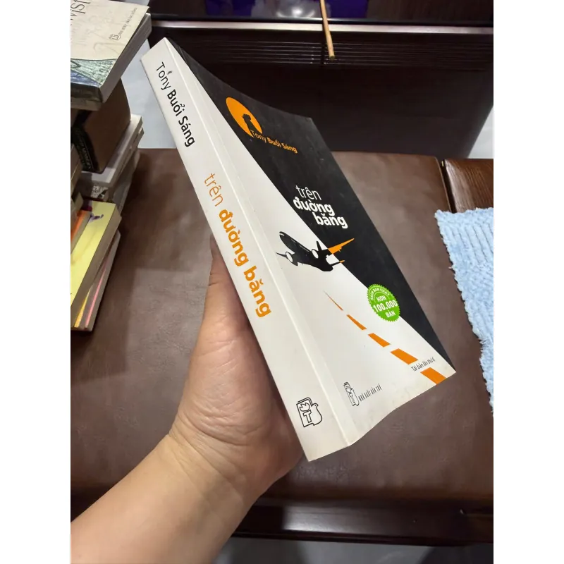 Trên Đường Băng – Tony Buổi Sáng - K2 996885