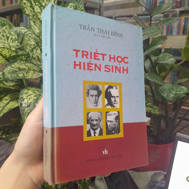 TRIẾT HỌC HIỆN SINH - TRẦN THÁI ĐỈNH 533592