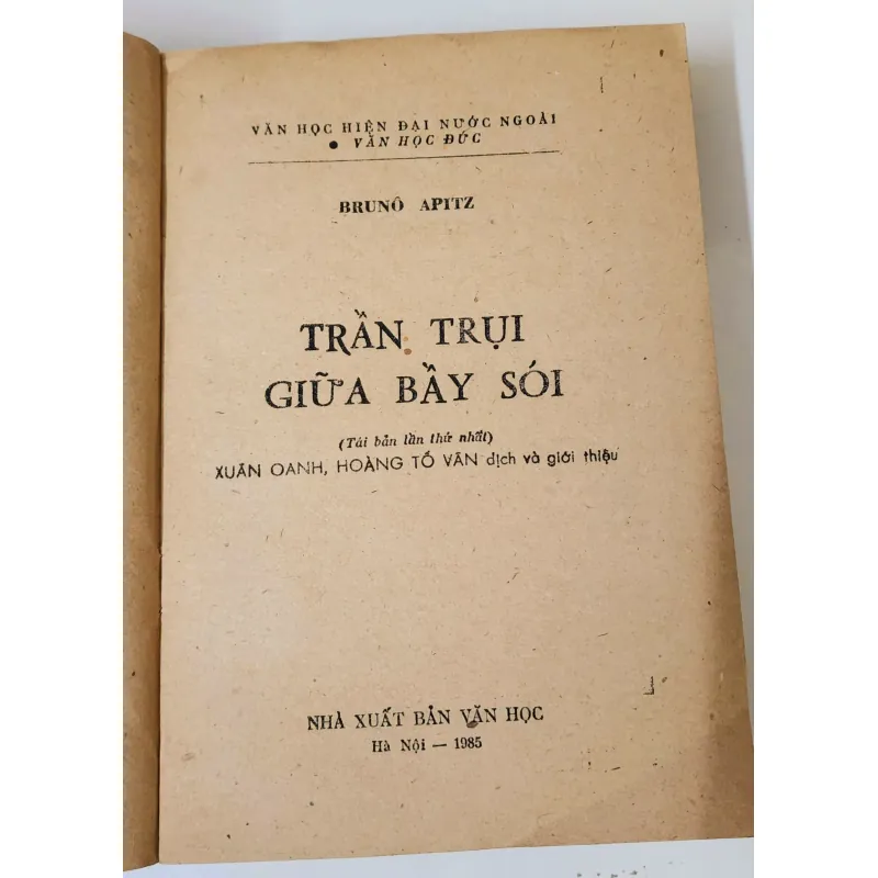 Trần Trụi Giữa Bầy Sói
-
Tác giả: Bruno Apitz  788804