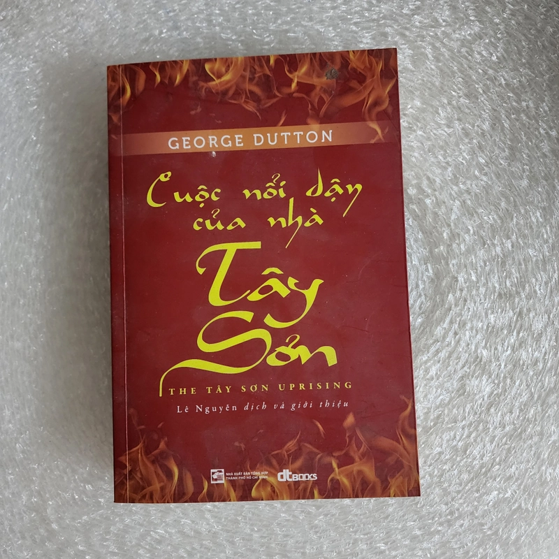 Cuộc nổi dậy của nhà Tây Sơn | G. Dutton 455650