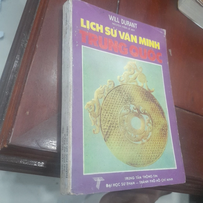 Will Durant - LỊCH SỬ VĂN MINH TRUNG QUỐC (Nguyễn Hiến Lê dịch) 522124