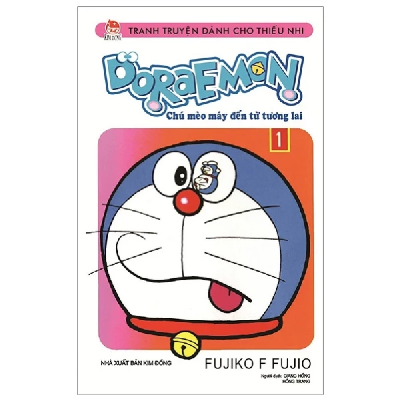 Doraemon - Chú Mèo Máy Đến Từ Tương Lai - Tập 1 - Fujiko F Fujio 318460