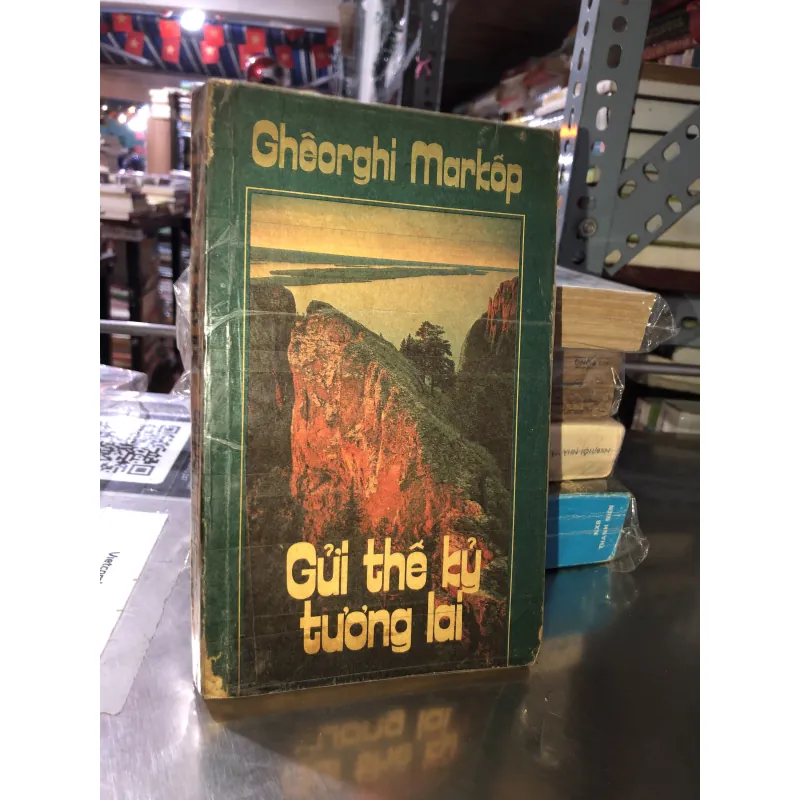 Gửi thế kỷ tương lai - Ghêorghi Markốp 784743