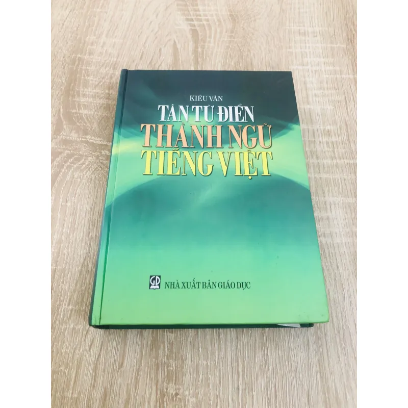 TÂN TỪ ĐIỂN THÀNH NGỮ TIẾNG VIỆT  968634