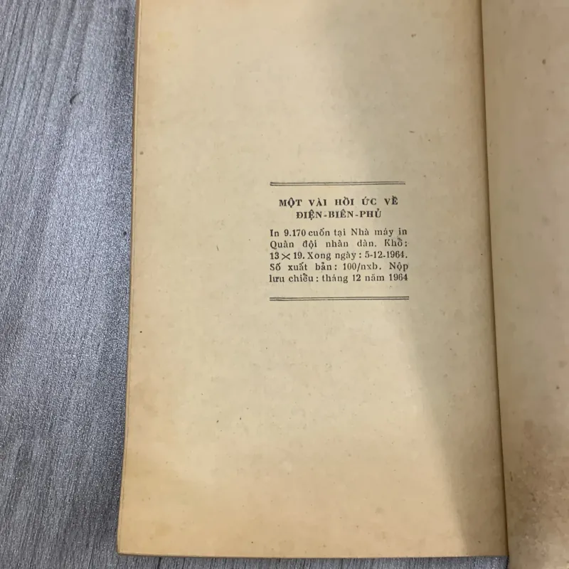 Một vài hồi ức về điện biên phủ, tập 2 1964. 10a2 1025700