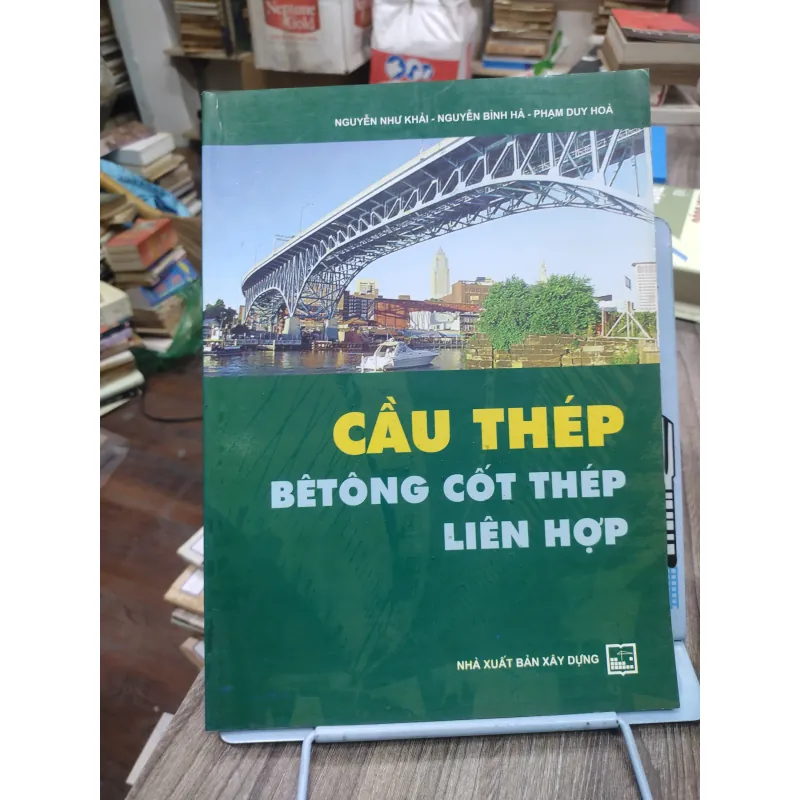 Sách: Cầu Thép bê tông cốt thép liên hợp - TG: nhiều TG (KT) 744860