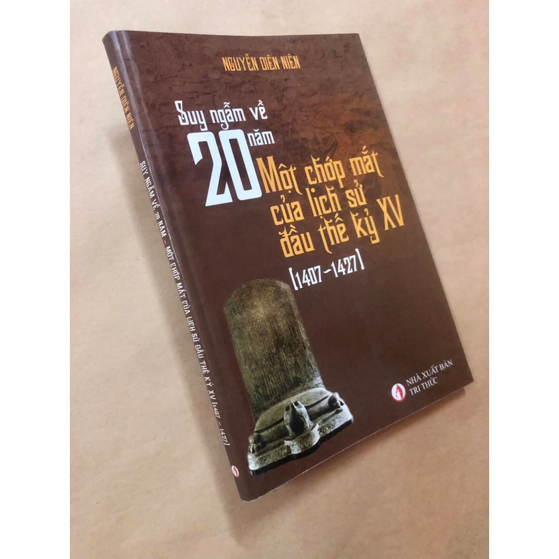 Sách Suy ngẫm về 20 năm - Một chớp mắt của lịch sử đầu thế kỷ XV 307046