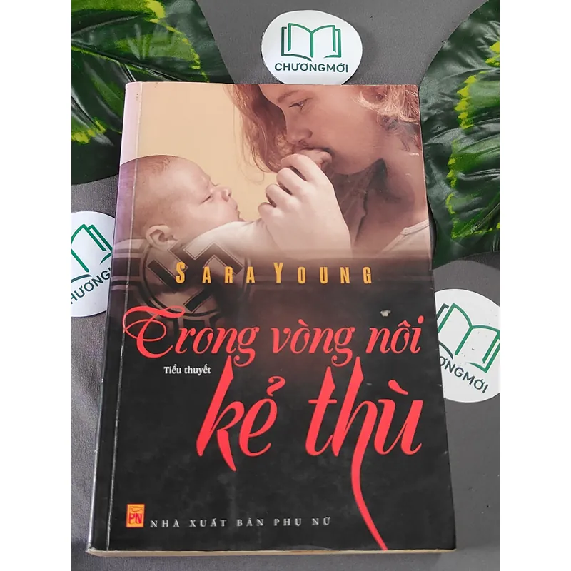 Trong Vòng Nôi Kẻ Thù (2013) - Sara Young 603333
