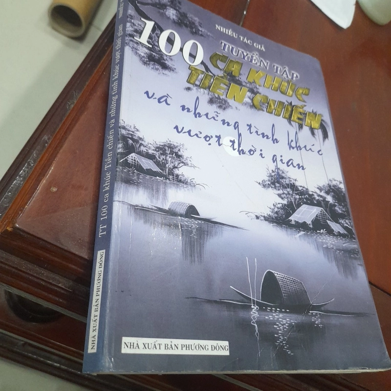 Tuyển tập 100 CA KHÚC TIỀN CHIẾN và những tình khúc vượt thời gian 479270