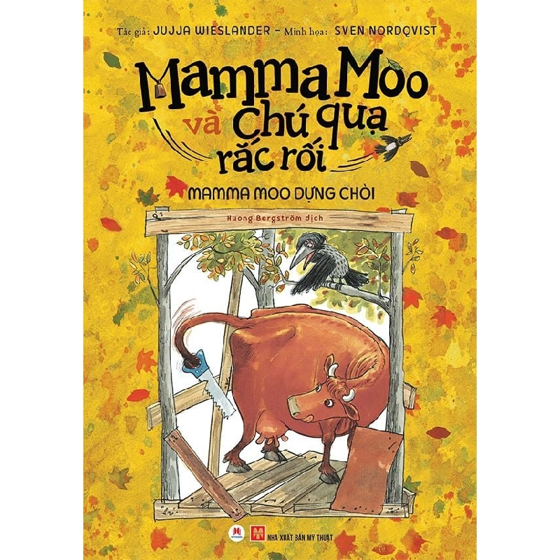 Mamma Moo và chú quạ rắc rối - Mamma Moo dựng chòi (HH) Mới 100% HCM.PO Độc quyền - Thiếu nhi 177095