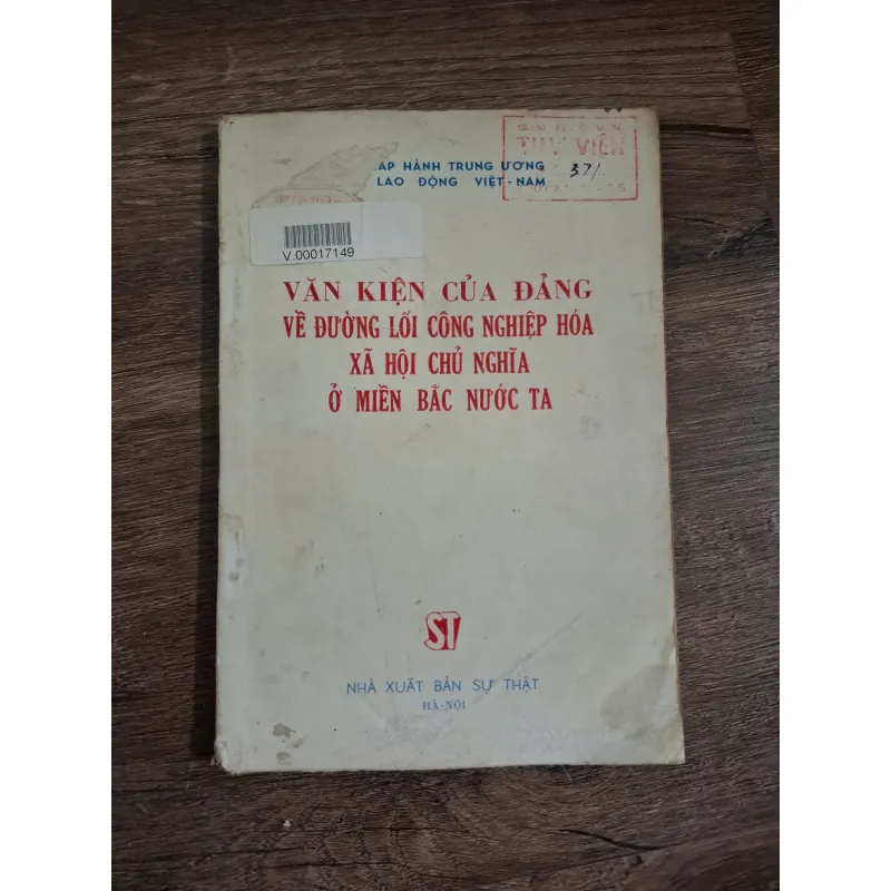 Đường lối Cách mạng Việt-Nam Tập II: Văn kiện của Đảng (Chương trình Sơ cấp) 726149