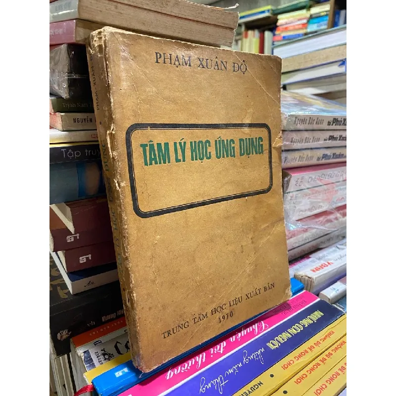 Tâm lý học ứng dụng - Phạm Xuân Độ 378185