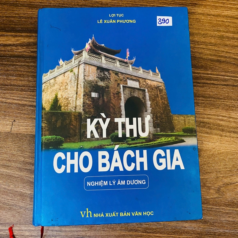 Kỳ Thư Cho Bách Gia – Nghiệm Lý Âm Dương - 
Lợi Tục Lê Xuân Phương#HATRA 526358