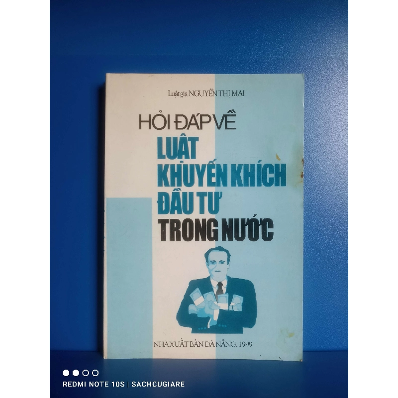 Hỏi đáp về luật khuyến khích đầu tư trong nước - Nguyễn Thị Mai 998720