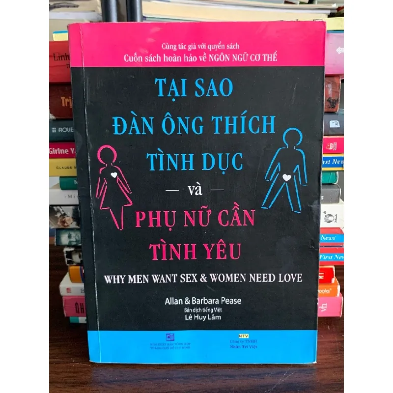 Tại sao đàn ông thích tình dục và phụ nữ cần tình yêu – Allan & Barbara Pease 575890
