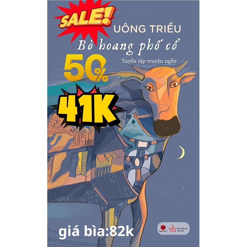 Bò Hoang Phố Cổ - Nhà văn Uông Triều 537528