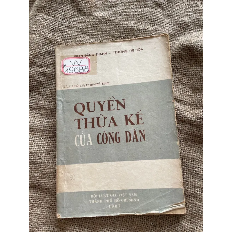 Quyền thừa kế của công dân - PHAN ĐĂNG THANH - TRƯƠNG THỊ HÒA 973490