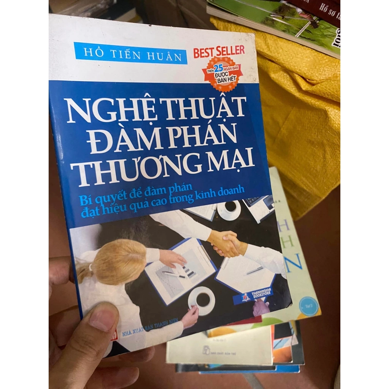 Sách Nghệ thuật Đàm phán thương mại: Bí quyết để đàm phán đạt hiệu quả - Hồ Tiến Huân 312466