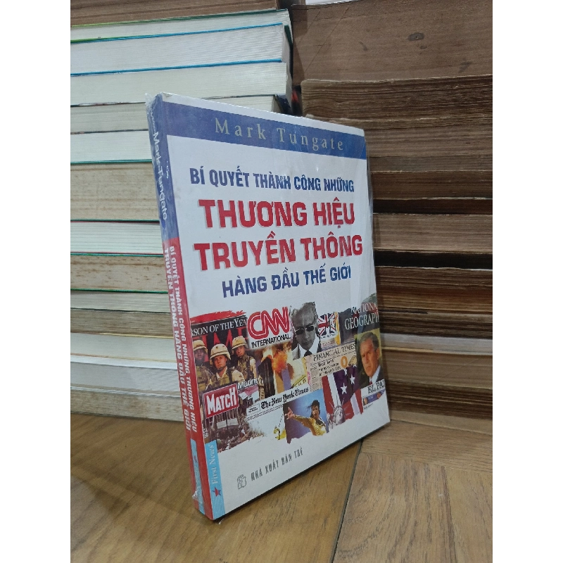 Bí quyết thành công những thương hiệu truyền thống hàng đầu thế giới - Mark Tungate 786926