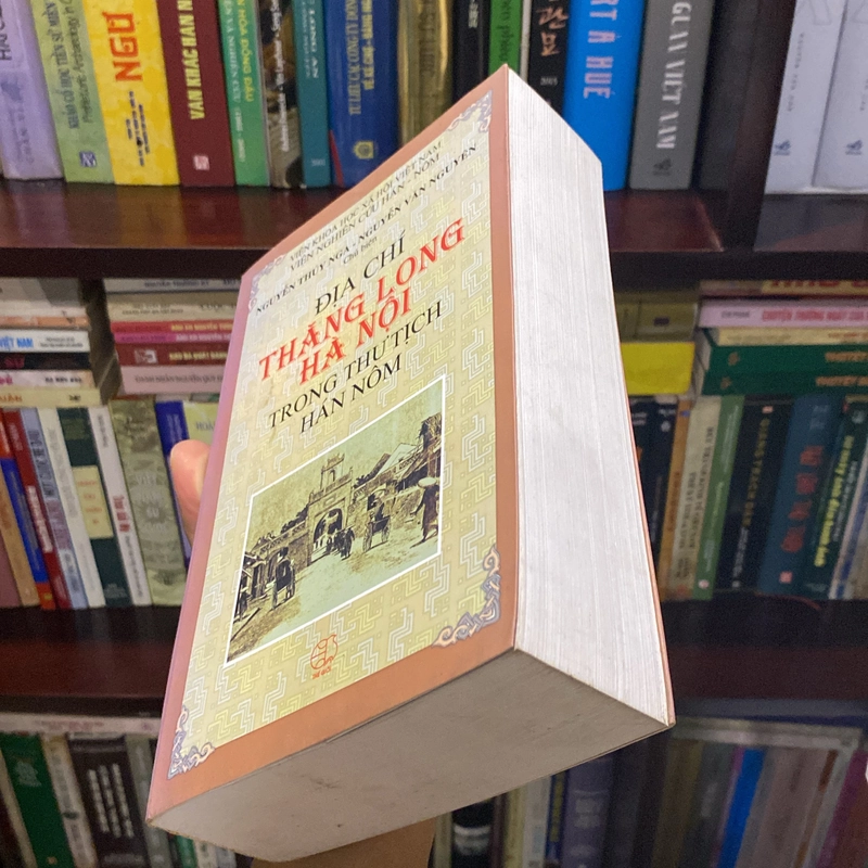 ĐỊA CHÍ THĂNG LONG HÀ NỘI TRONG THƯ TỊCH HÁN NÔM (XB 2007) 548237