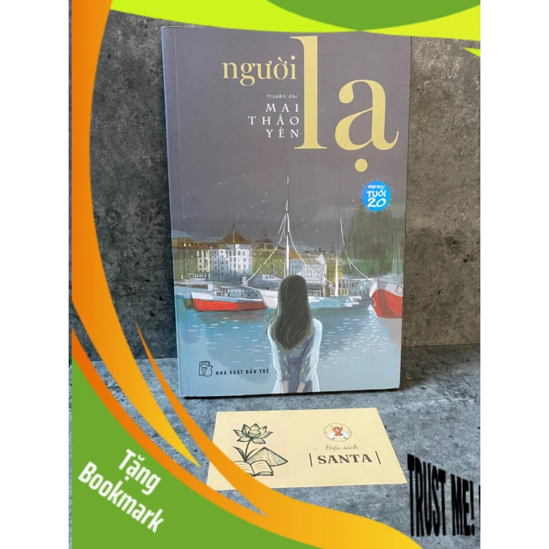 (TẶNG BOOKMARK) Người lạ- Mai Thảo Yên-sách lưu kho chưa sd,mới 85% Sách văn học RBK0302 949020