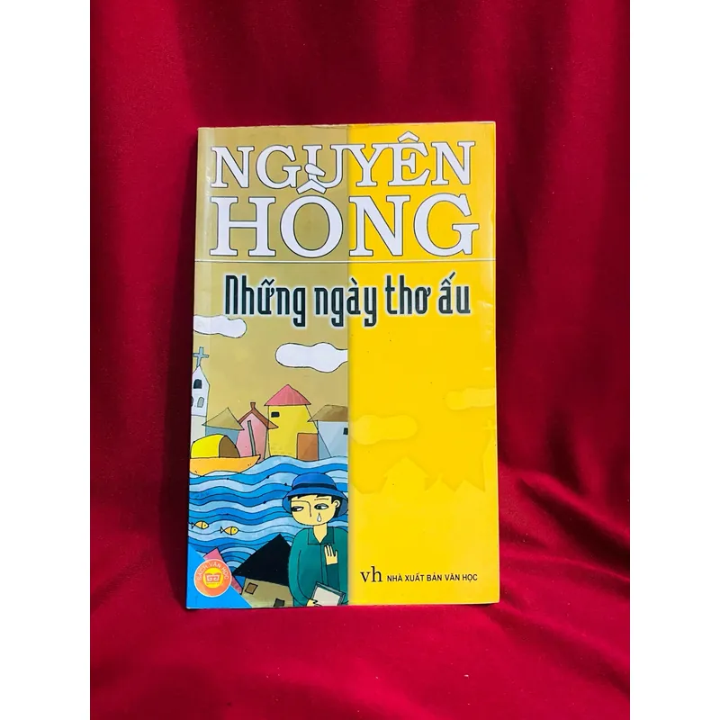 Những ngày thơ ấu - Nguyên Hồng 🌙 1056225