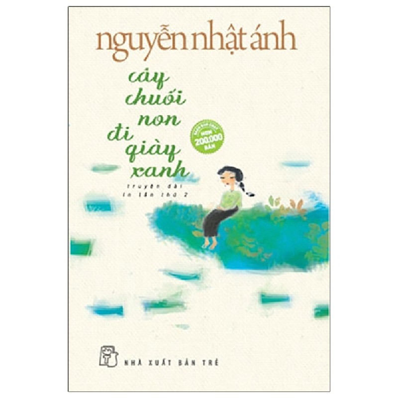 Cây Chuối Non Đi Giày Xanh - Nguyễn Nhật Ánh 70176