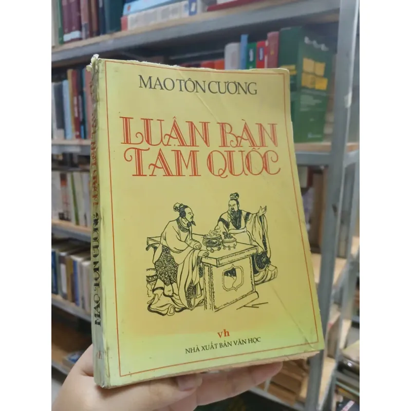 LUẬN BÀN TAM QUỐC - MAO TÔN CƯƠNG 702892