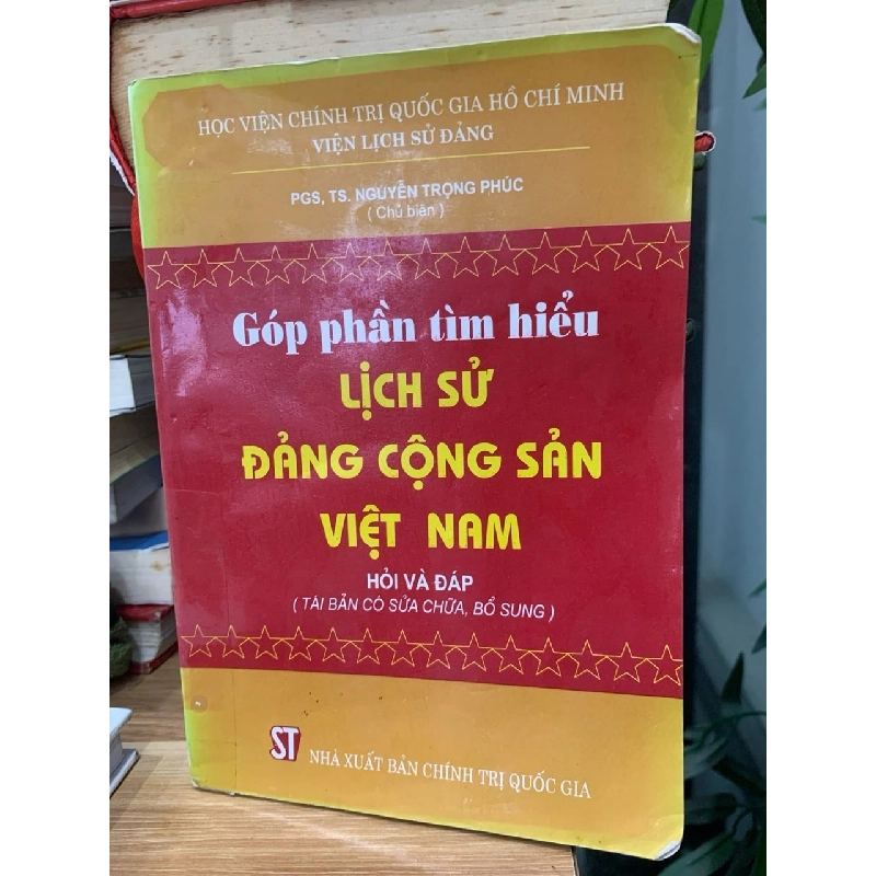 Góp Phần Tìm Hiểu Lịch Sử Đảng Cộng Sản Việt Nam - Hỏi và Đáp 779537