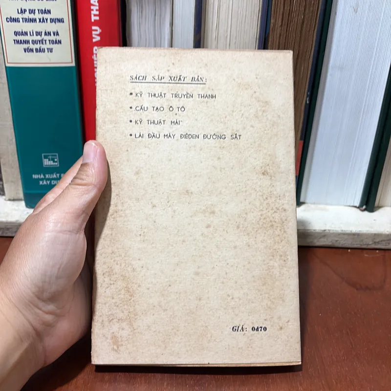 II Sách Xưa: Kĩ Thuật An Toàn Trong Thi Công Xây Dựng - Mai Tây Lộ - 1978 750990