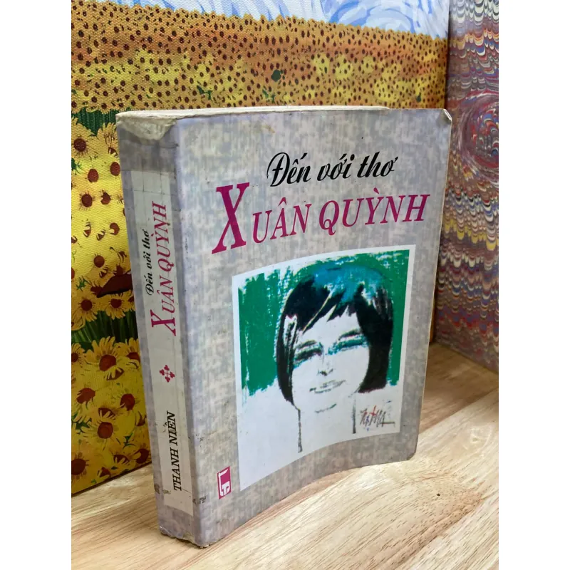 Đến Với Thơ Xuân Quỳnh 953324