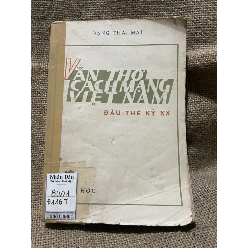 văn học Cách mạng Việt Nam đầu thế kỷ 20 _Đặng Thai Mai 999547