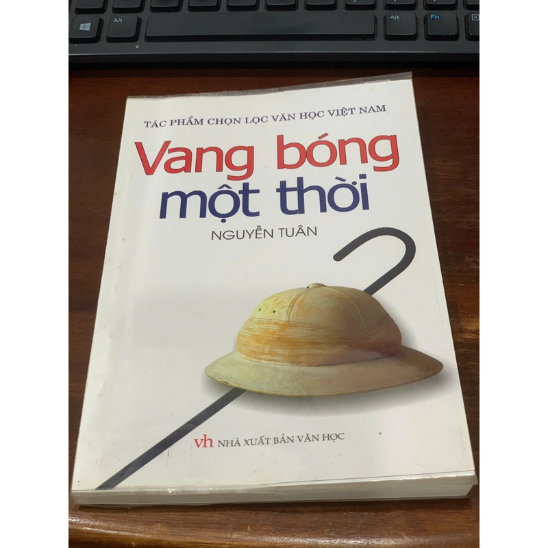 Tập truyện Vang bóng một thời, tác giả Nguyễn Tuân, tác phẩm chọn lọc văn học Việt Nam 278369