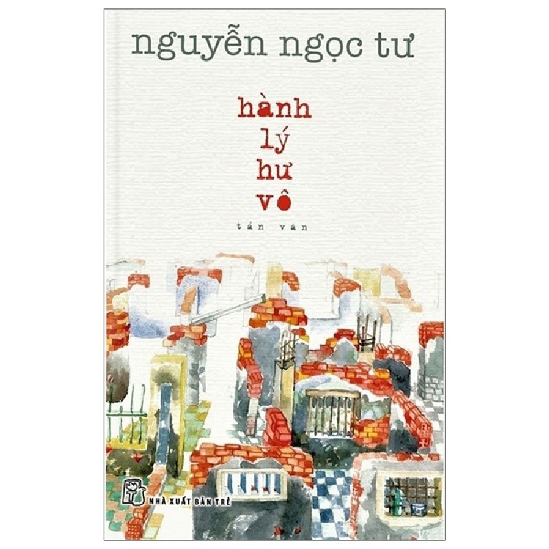 Hành Lý Hư Vô - Nguyễn Ngọc Tư 69941