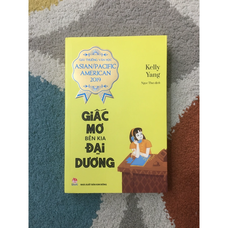 Giấc Mơ Bên Kia Đại Dương - Kelly Yang 224327