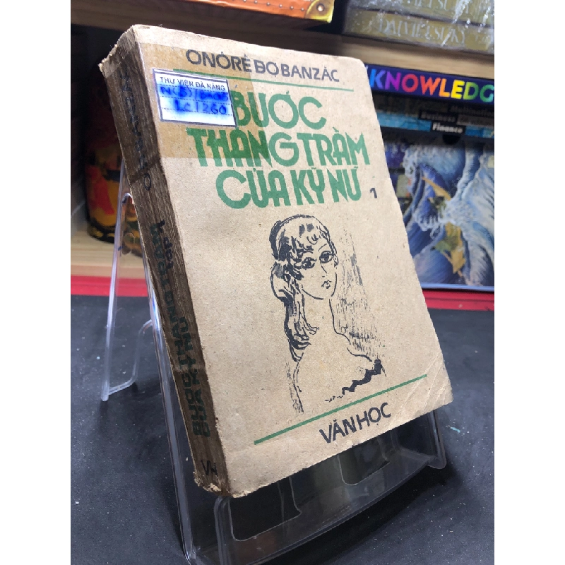 Bước Thăng Trầm Của Kỹ Nữ mới 60% ố vàng nặng 1985 Onôrê Bo Banzăc HPB0906 SÁCH VĂN HỌC 451204