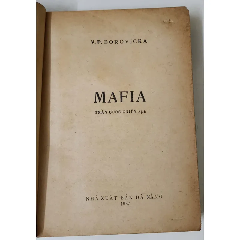 Tiểu thuyết về CIA & Mỹ: MAFIA (nhà văn Tiệp Khắc V. P. Borovicka) 758218