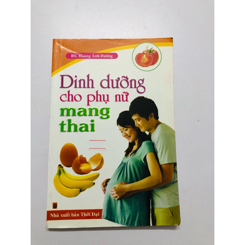 DINH DƯỠNG CHO PHỤ NỮ MANG THAI  - 184 trang, nxb: 2013 356216