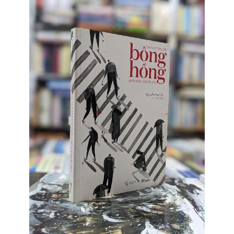 Harpocrates và bông hồng phía trên thành phố - Nguyễn Mai Chi 122671