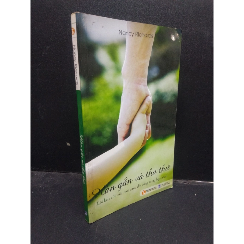 [Phiên Chợ Sách Cũ] Hàn gắn và tha thứ Nancy Richards 2009 2303 418645