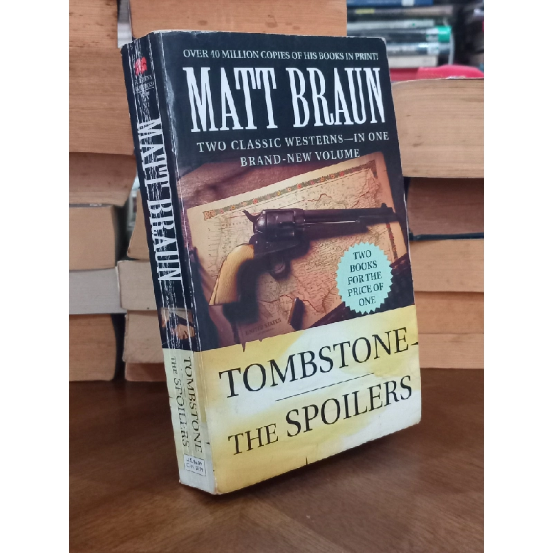 TOMBSTONE: THE SPOILERS - Matt Braun 272683