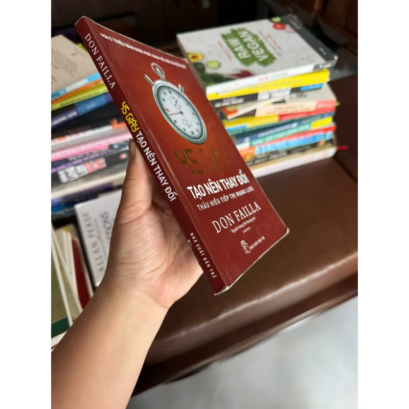45 Giây Tạo Nên Thay Đổi – Don Failla | Sách Kinh Doanh Bán Hàng Kinh Điển- K3 1004203