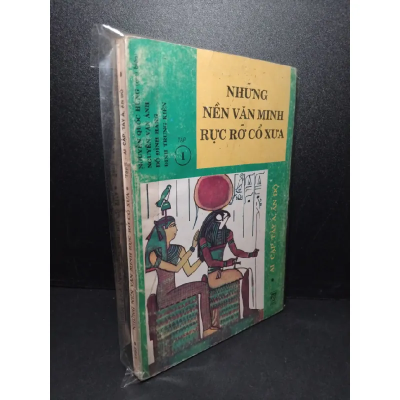 [Sách Cũ SCGR] Những nền văn minh rực rỡ cổ xưa tập 1 Ai Cập, Tây Á, Ấn Độ mới 80% bẩn bìa, ố 1993 Nhiều tác giả HCM2603 LỊCH SỬ - CHÍNH TRỊ - TRIẾT HỌC 679055