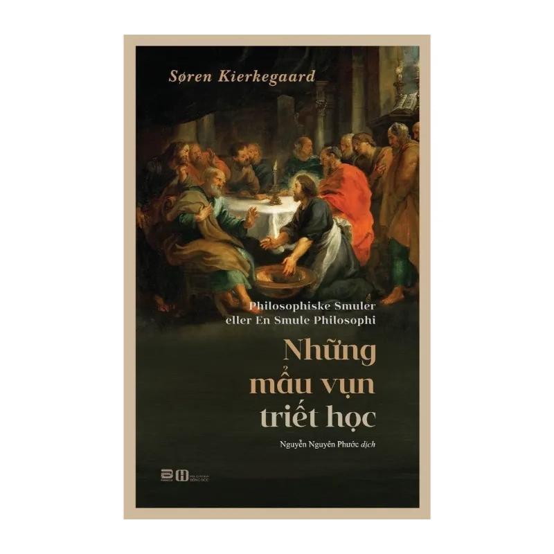Những Mẩu Vụn Triết Học Søren Kierkegaard - PhanBooks LỊCH SỬ - CHÍNH TRỊ - TRIẾT HỌC 985496