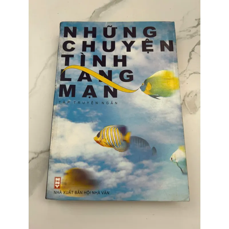 Những Chuyện Tình Lãng Mạn – Tập Truyện Ngắn 601223