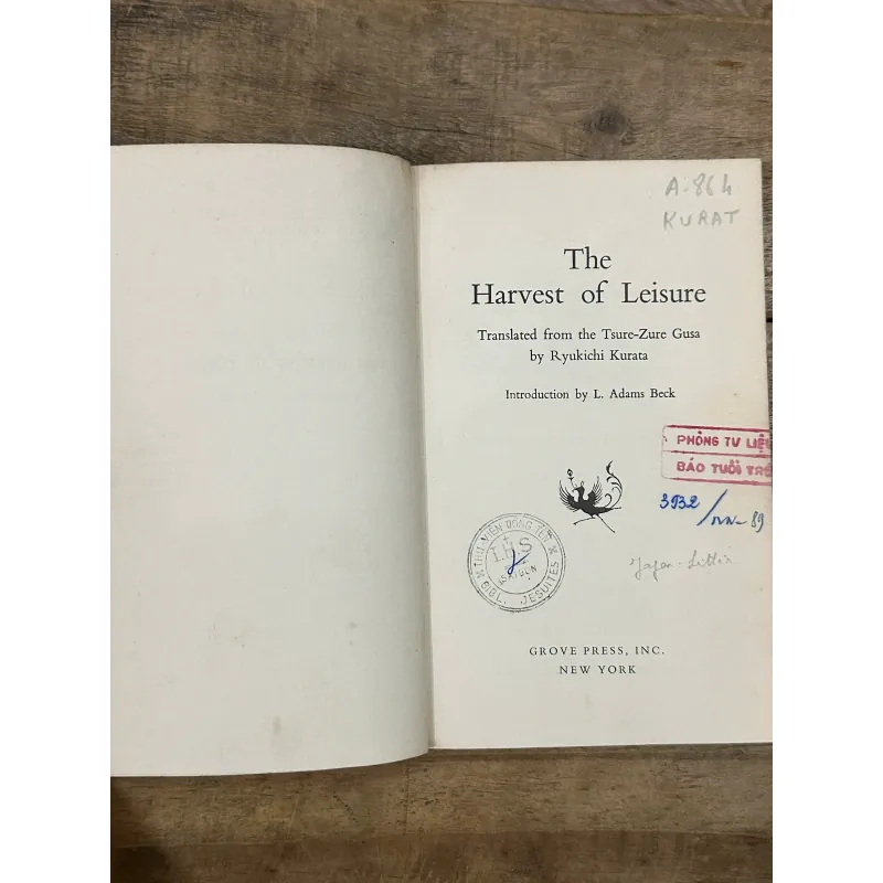 The Harvest of Leisure: Wisdom of the East Series - Ryukichi Kurata, Yoshida Kenko 736360